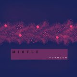 Mistle