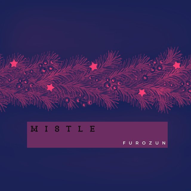 Mistle