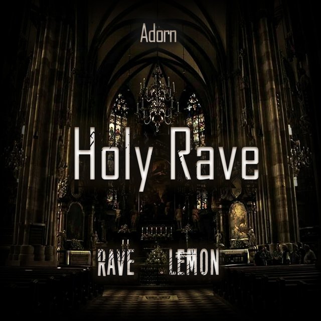 Holy Rave