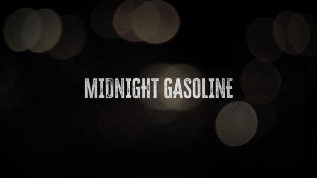 Midnight Gasoline (Lyric Video)