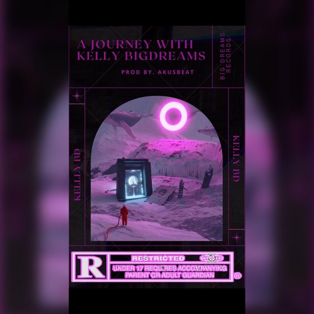 A Journey With Kelly Big Dreams