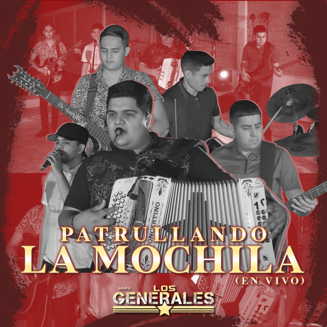 Patrullando La Mochila (En Vivo)