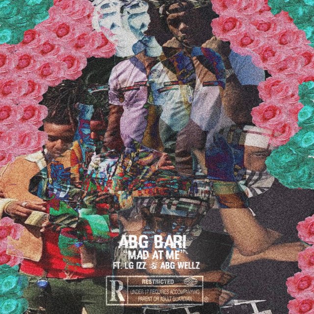 Mad at Me (feat. LG Izz & ABG Wellz)