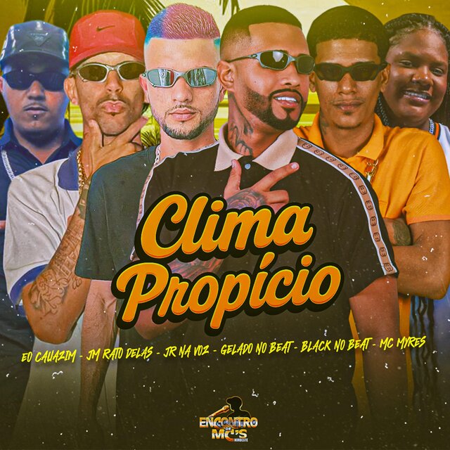 CLIMA PROPÍCIO