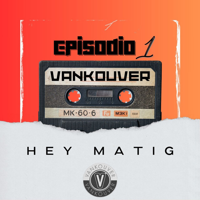Episodio 1: Hey Matig