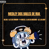 MEDLEY DOS BAILES DE RUA