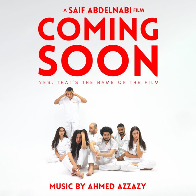 Coming Soon (Film Original Soundtrack)