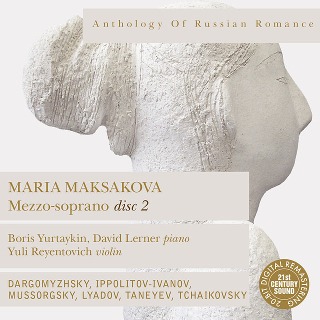 Anthology of Russian Romance: Maria Maksakova, Vol. 2 (Digital Only)