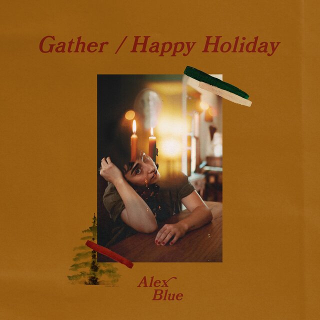 Gather / Happy Holiday