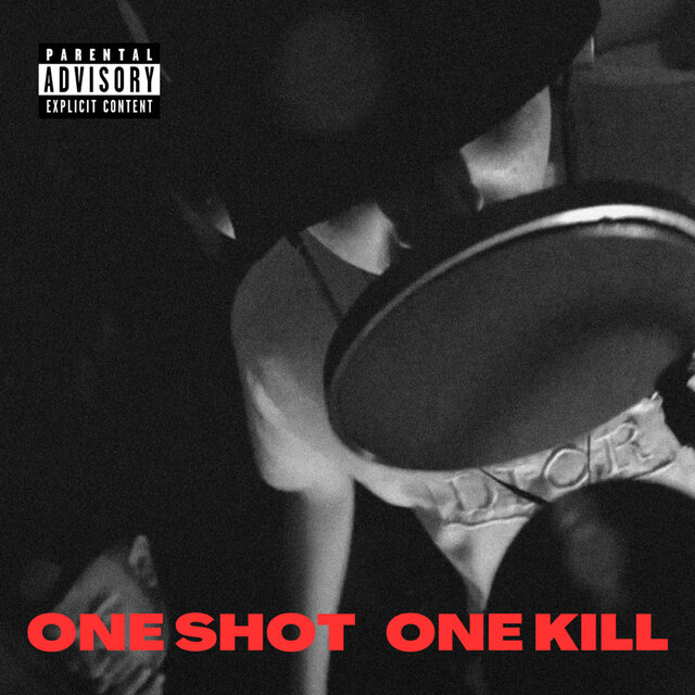 One Shot One Kill