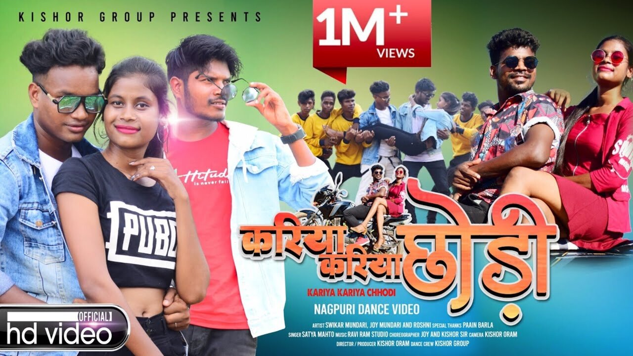 Kariya Kariya Chhoudi-Nagpuri Video Song