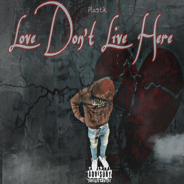 Love Don’t Live Here