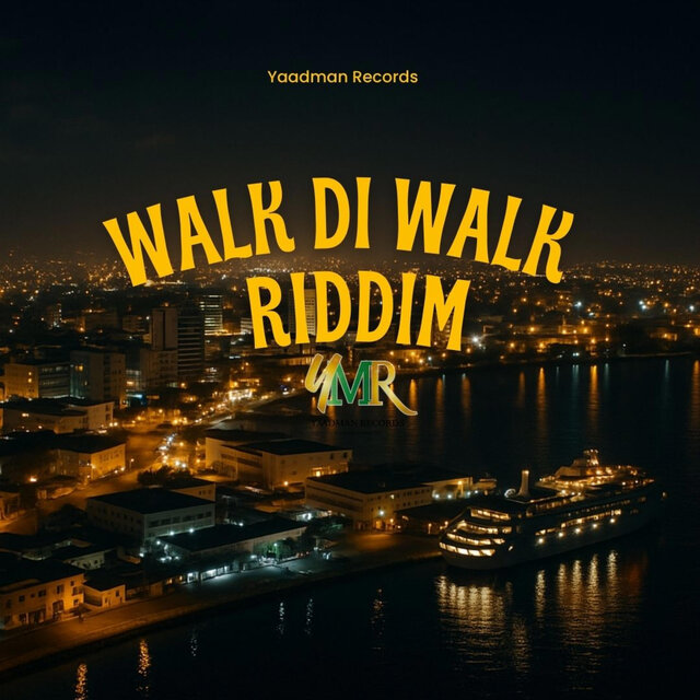 Walk Di Walk Riddim