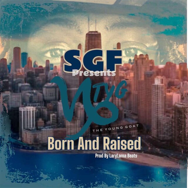 Born And Raised