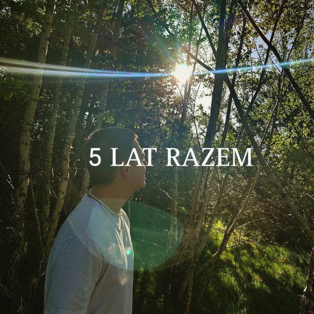 5 LAT RAZEM
