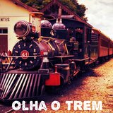 Olha o Trem