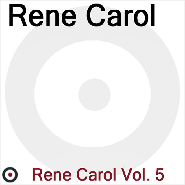 Rene Carol Vol. 5