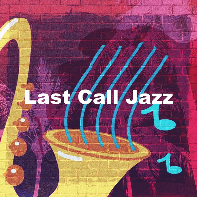 Last Call Jazz