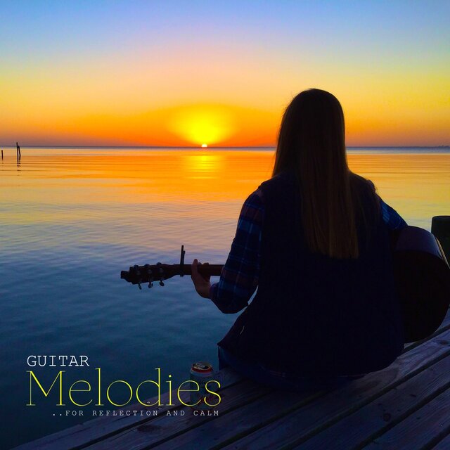 Guitar Melodies for Reflection and Calm