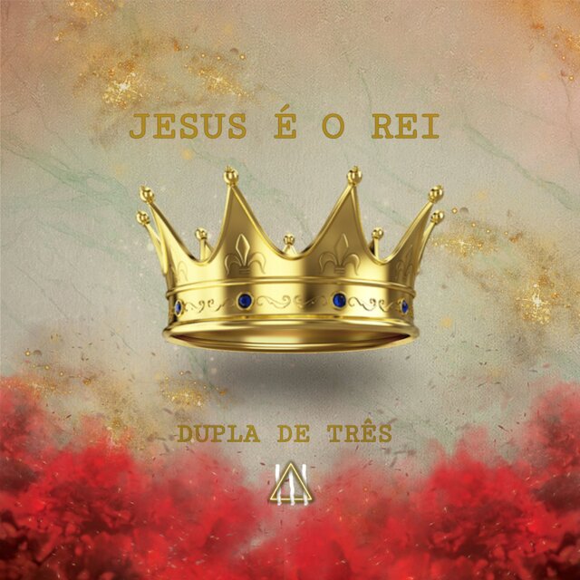 Jesus É o Rei
