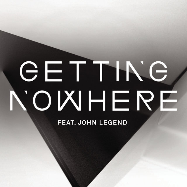 Getting Nowhere (feat. John Legend)