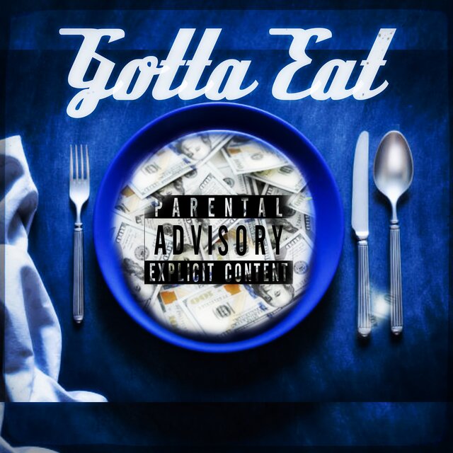 Gotta Eat