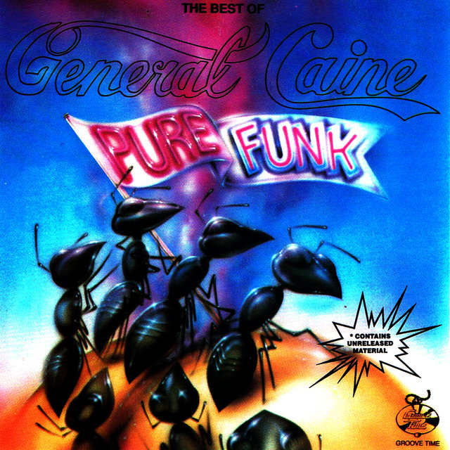 The Best of General Caine- Pure Funk