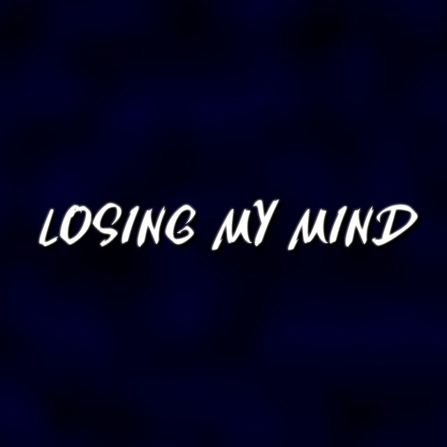 Losing My Mind (prod. CapsCtrl)