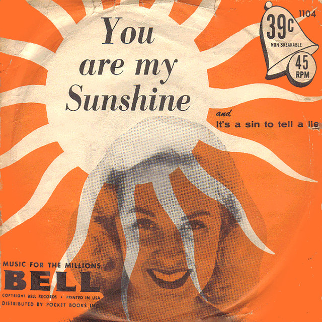 You Are My Sunshine