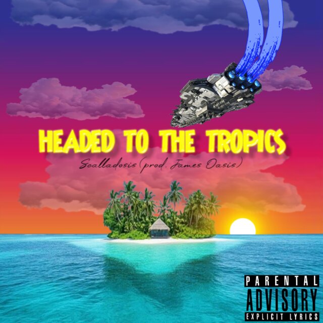 Headed to the Tropics