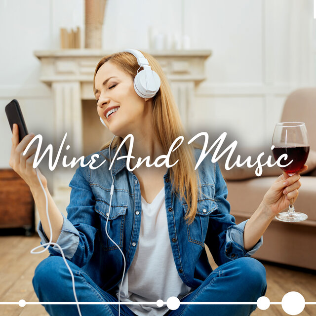 Wine And Music: 15 Songs That Pair With A Good Red Wine