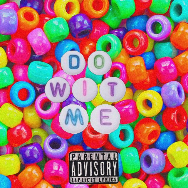 DO WIT ME