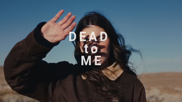 Dead to Me