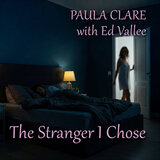 The Stranger I Chose