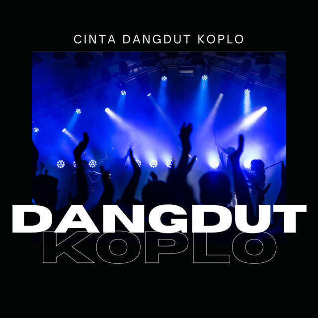 Cinta Dangdut Koplo