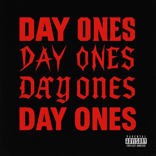 Day Ones (feat $onny)
