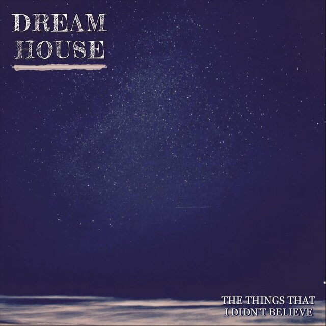 The Things That I Didn't Believe - Single