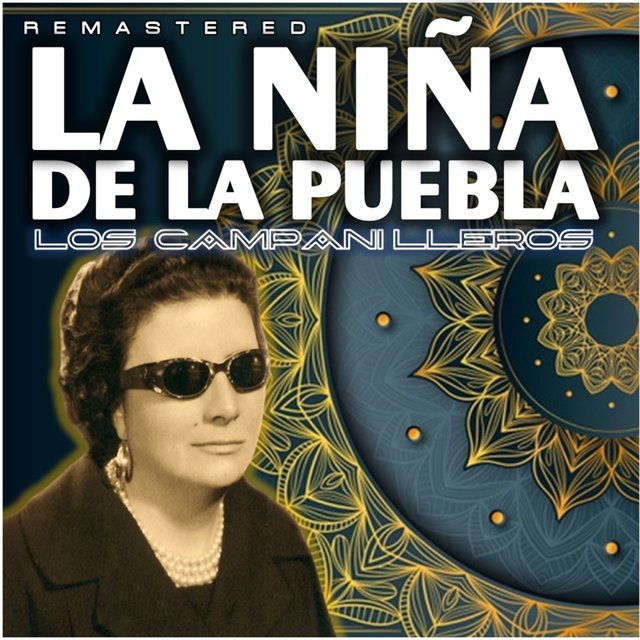 Los Campanilleros (Remastered)
