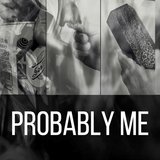 It's Probably Me (feat. Gary Adorjan) (Acoustic)