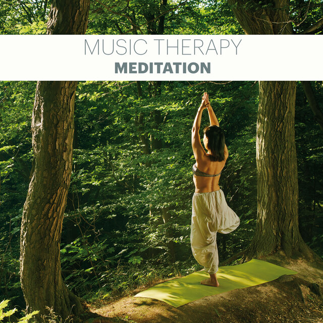 Music Therapy – Meditation