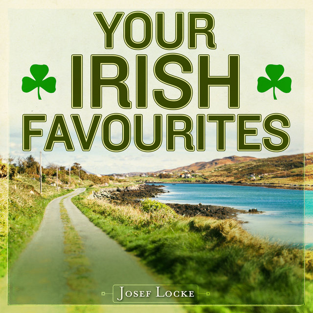 Your Irish Favourites (Remastered Extended Edition)