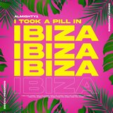 I Took a Pill in Ibza
