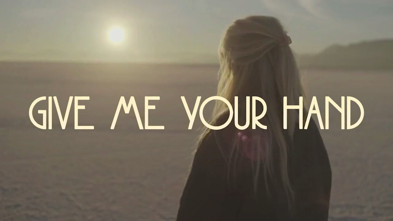 Give Me Your Hand