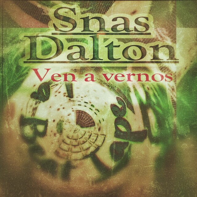 Ven a Vernos (feat. Dalton Dilah)