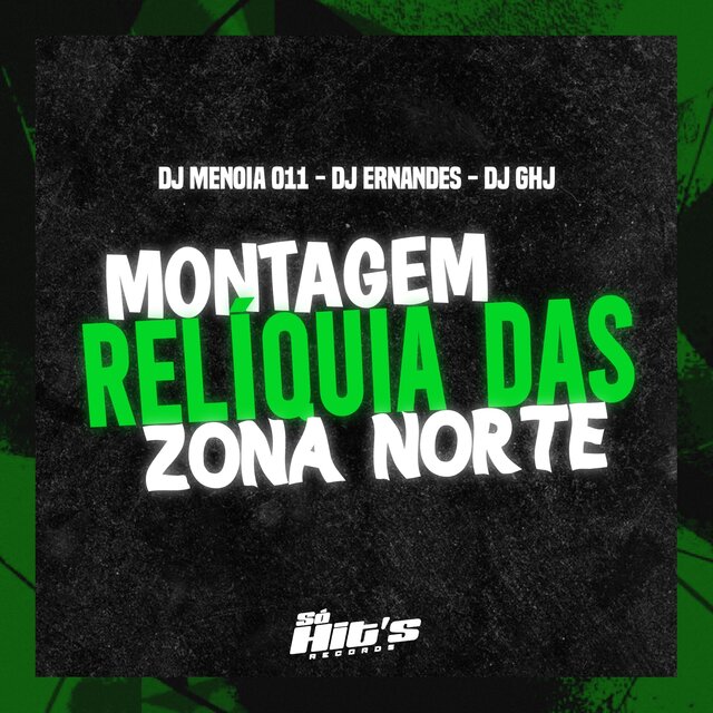 Montagem Relíquia Das Zona Norte