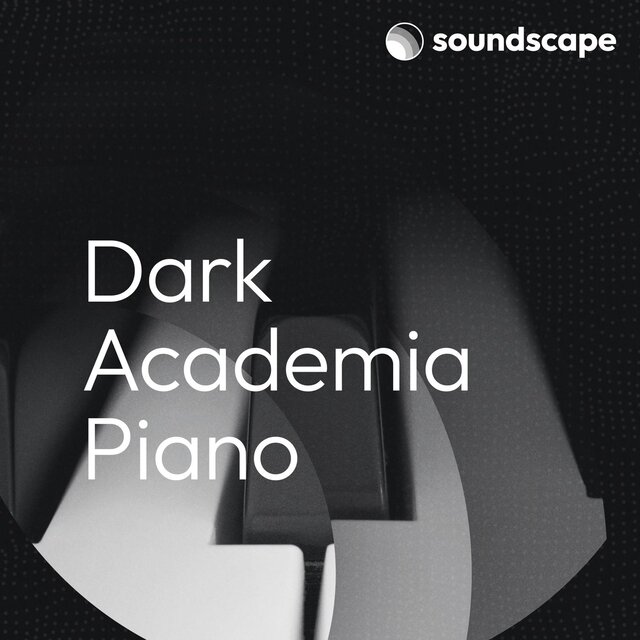 Dark Academia Piano
