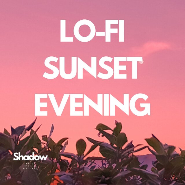 Lo-Fi Sunset Evening