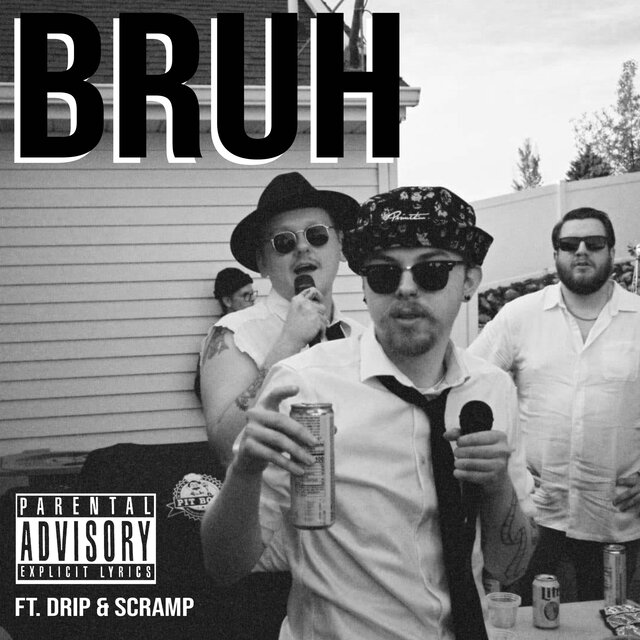 BRUH