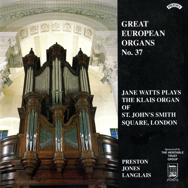 Great European Organs, Vol. 37: St. John's Smith Square, London