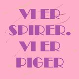 Vi er spirer Vi er piger